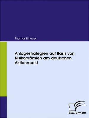 cover image of Anlagestrategien auf Basis von Risikoprämien am deutschen Aktienmarkt